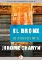 [Isaac Sidel 09] • El Bronx (The Isaac Sidel Novels)